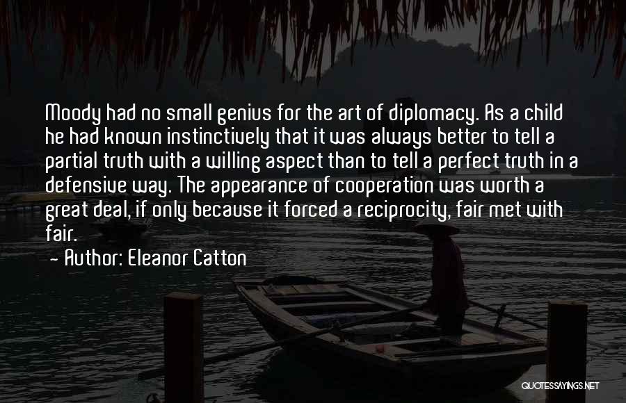 Better Than Perfect Quotes By Eleanor Catton