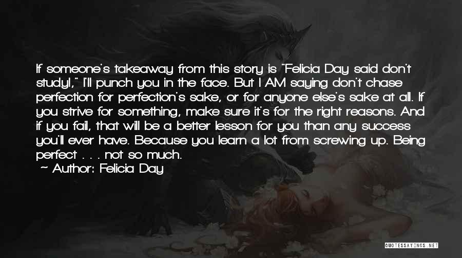 Better Than Perfect Quotes By Felicia Day