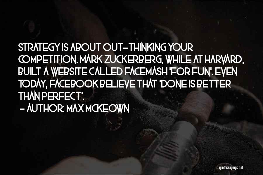 Better Than Perfect Quotes By Max McKeown