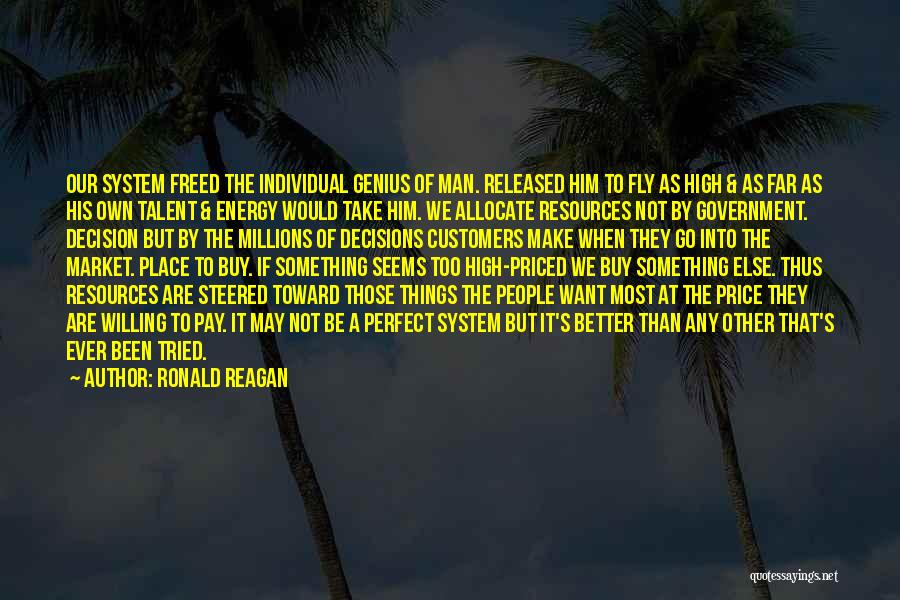 Better Than Perfect Quotes By Ronald Reagan