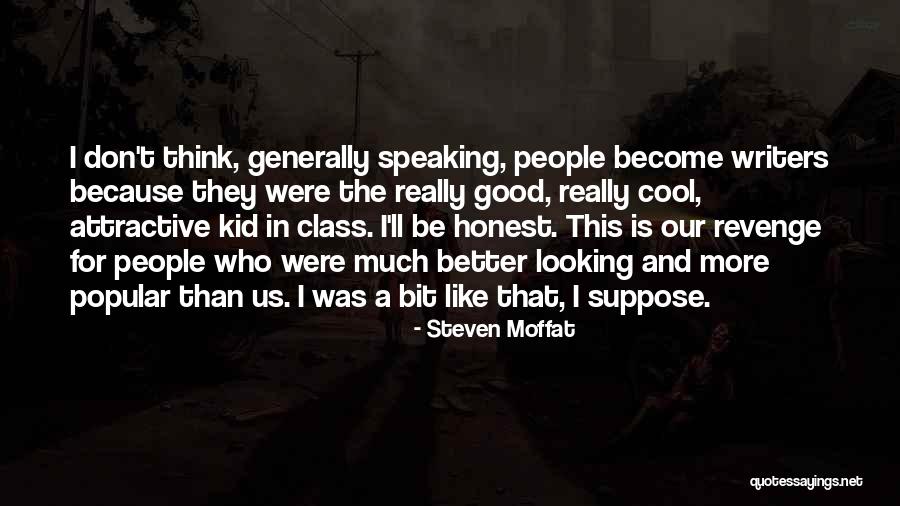 Better Than Revenge Quotes By Steven Moffat Better Than Revenge Quotes By Steven Moffat