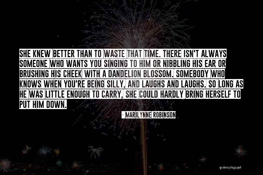 Better Than Someone Quotes By Marilynne Robinson Better Than Someone Quotes By Marilynne Robinson