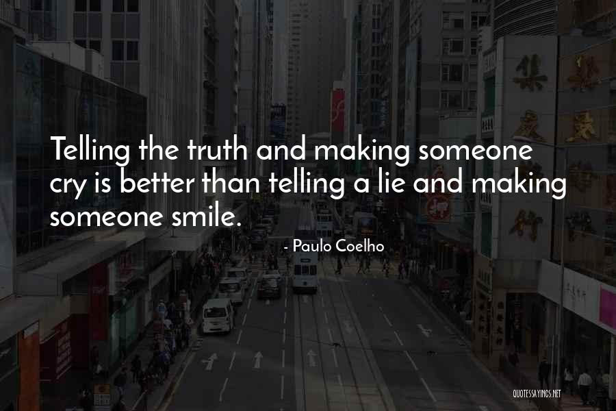 Better Than Someone Quotes By Paulo Coelho Better Than Someone Quotes By Paulo Coelho