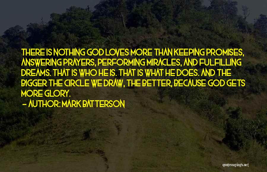 Better Than That Quotes By Mark Batterson
