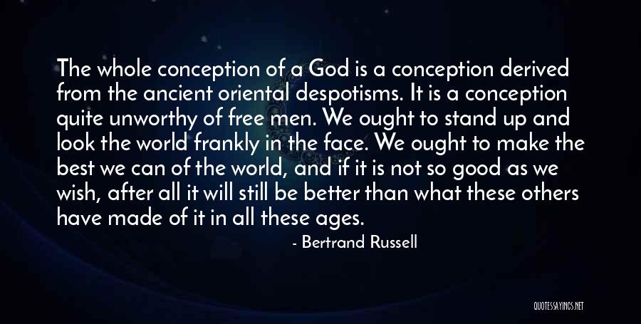 Better Than The Best Quotes By Bertrand Russell