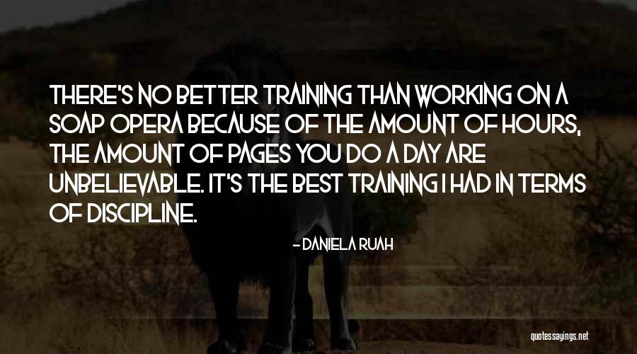 Better Than The Best Quotes By Daniela Ruah Better Than The Best Quotes By Daniela Ruah
