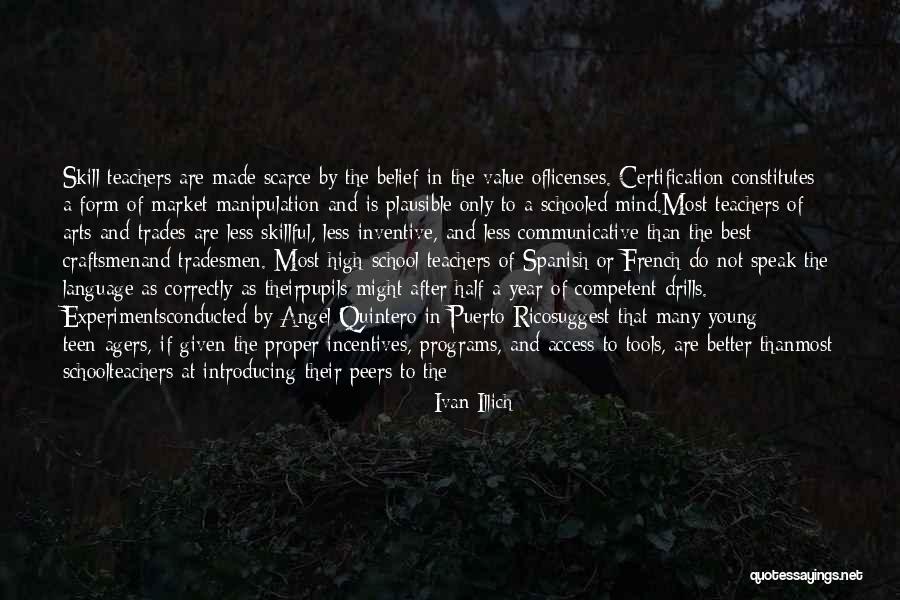 Better Than The Best Quotes By Ivan Illich Better Than The Best Quotes By Ivan Illich