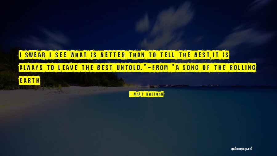 Better Than The Best Quotes By Walt Whitman Better Than The Best Quotes By Walt Whitman