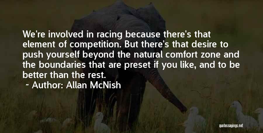 Better Than The Rest Quotes By Allan McNish