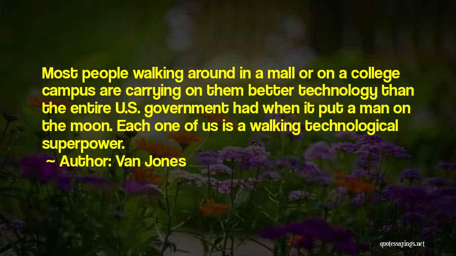 Better Than U Quotes By Van Jones
