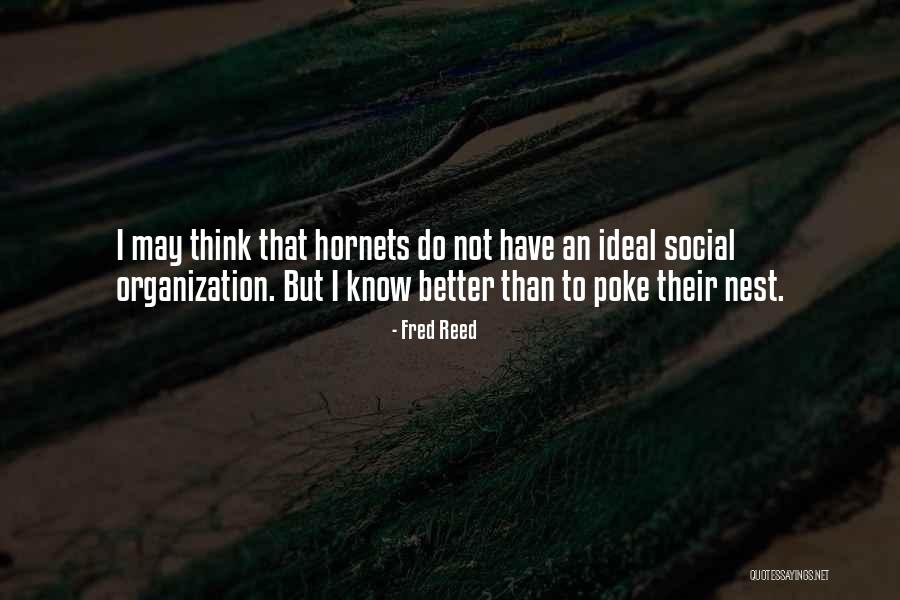 Better That Than Quotes By Fred Reed Better That Than Quotes By Fred Reed