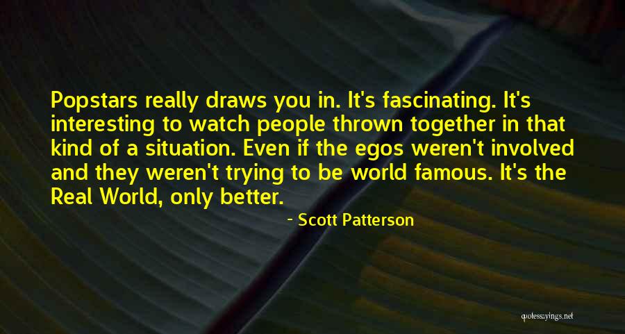 Better Things Famous Quotes By Scott Patterson Better Things Famous Quotes By Scott Patterson