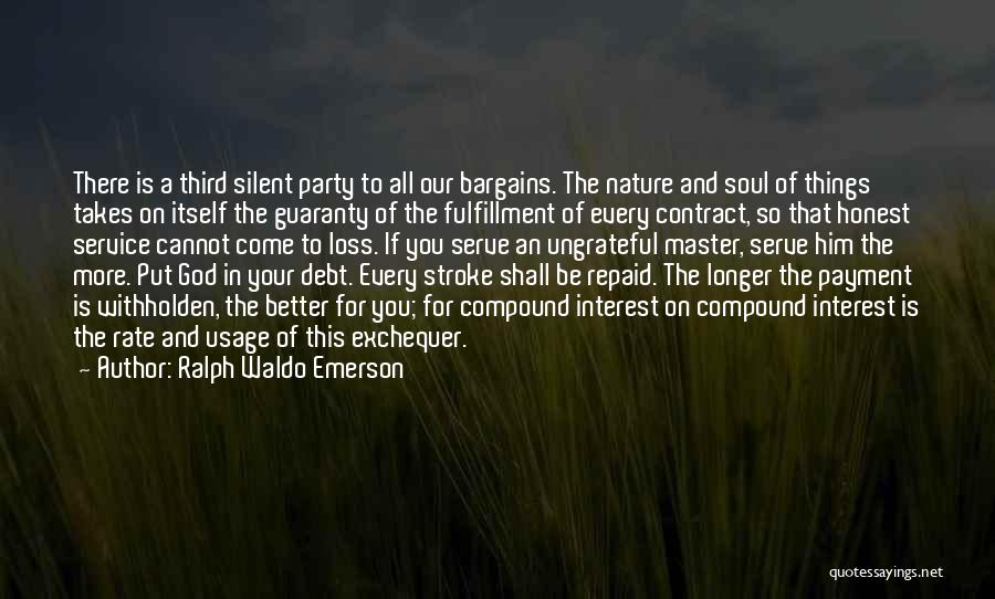 Better Things To Come Quotes By Ralph Waldo Emerson