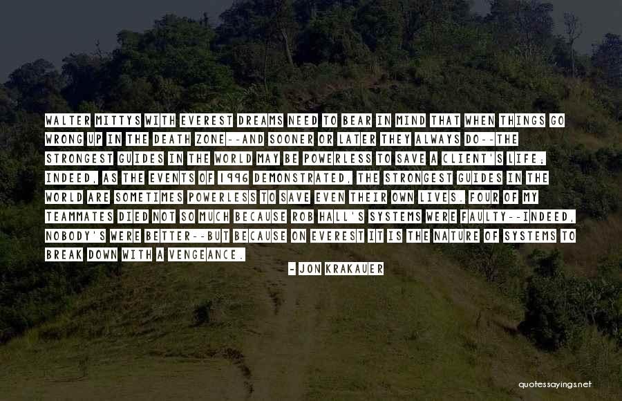 Better Things To Do Quotes By Jon Krakauer Better Things To Do Quotes By Jon Krakauer