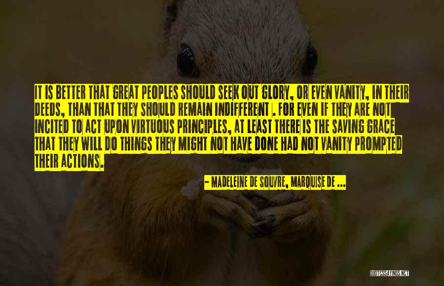 Better Things To Do Quotes By Madeleine De Souvre, Marquise De ... Better Things To Do Quotes By Madeleine De Souvre, Marquise De ...