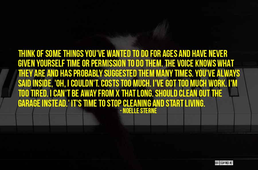 Better Things To Do Quotes By Noelle Sterne Better Things To Do Quotes By Noelle Sterne