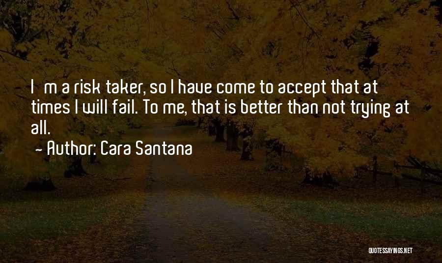 Better Times To Come Quotes By Cara Santana