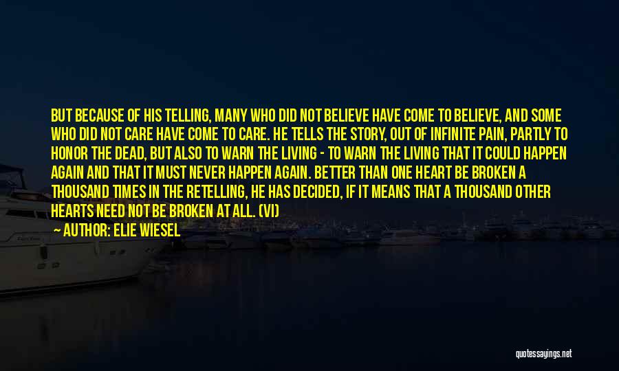 Better Times To Come Quotes By Elie Wiesel