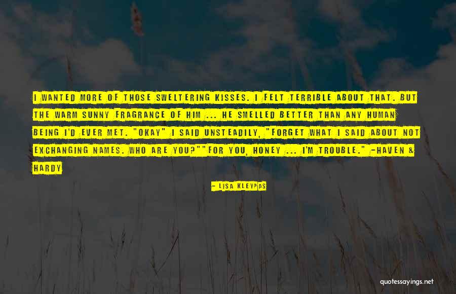 Better To Forget The Past Quotes By Lisa Kleypas Better To Forget The Past Quotes By Lisa Kleypas