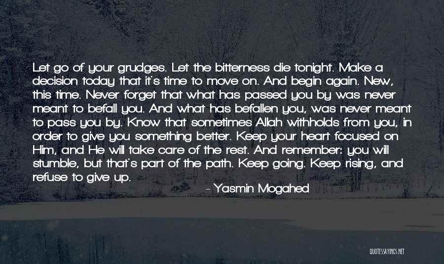 Better To Forget The Past Quotes By Yasmin Mogahed Better To Forget The Past Quotes By Yasmin Mogahed
