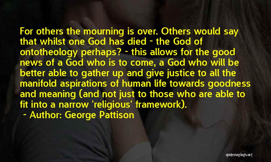 Better To Give Up Quotes By George Pattison