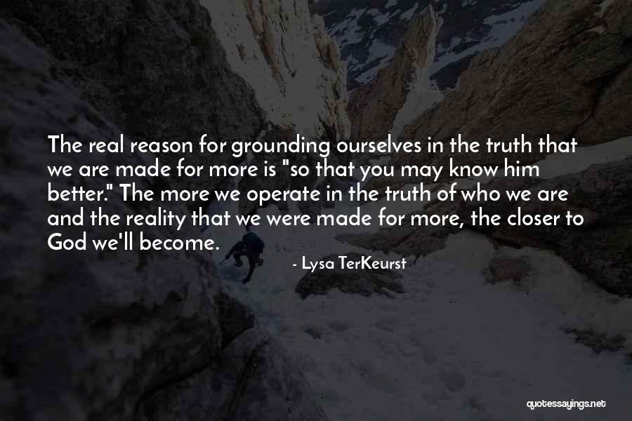 Better To Know The Truth Quotes By Lysa TerKeurst Better To Know The Truth Quotes By Lysa TerKeurst