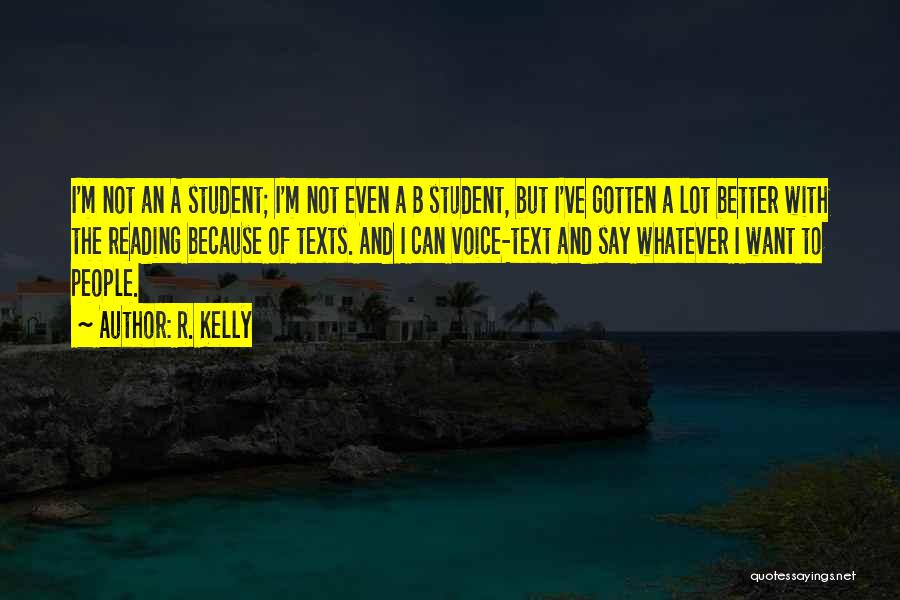 Better To Quotes By R. Kelly