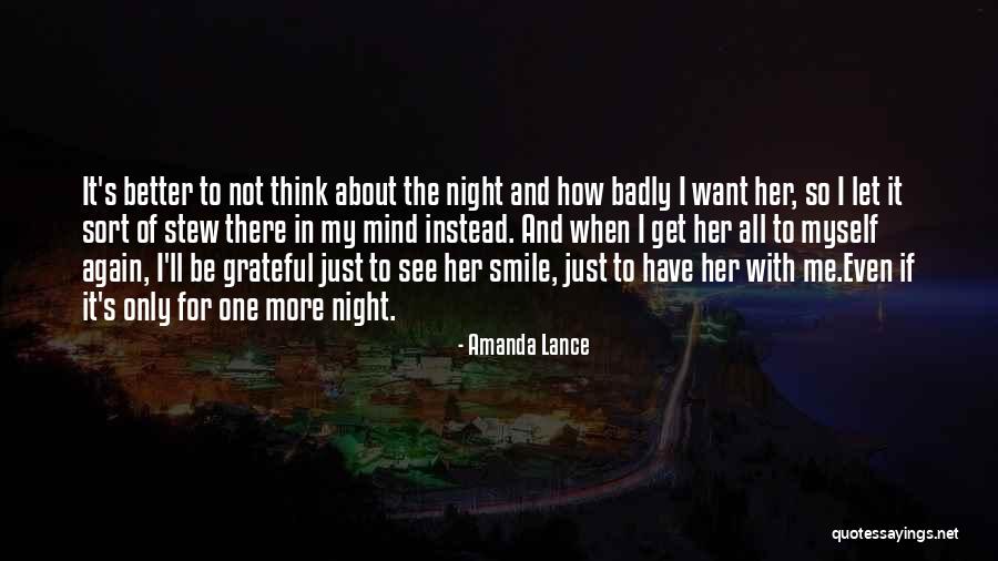 Better To Smile Quotes By Amanda Lance