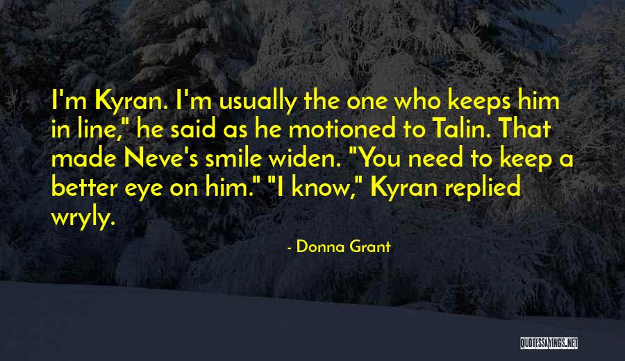 Better To Smile Quotes By Donna Grant Better To Smile Quotes By Donna Grant
