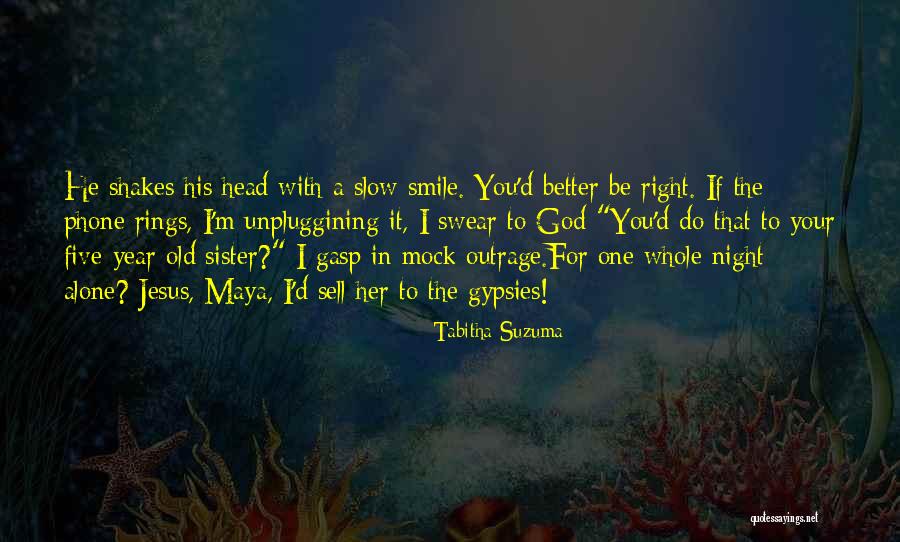 Better To Smile Quotes By Tabitha Suzuma