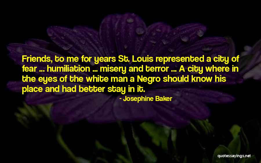 Better To Stay Friends Quotes By Josephine Baker