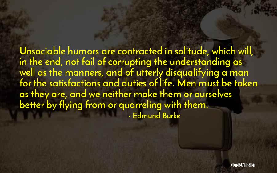 Better Understanding Quotes By Edmund Burke Better Understanding Quotes By Edmund Burke