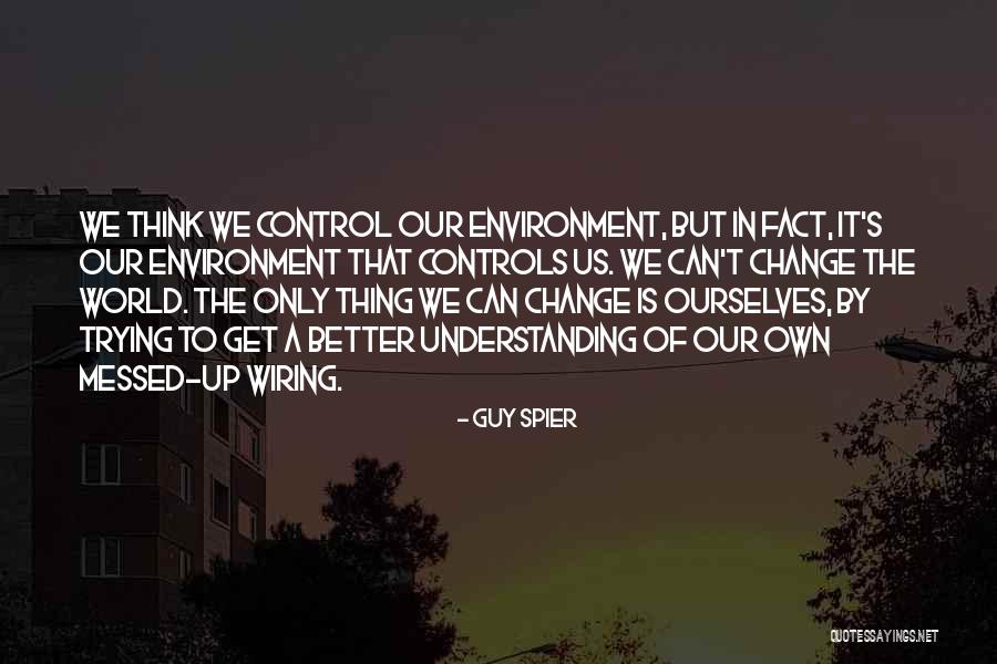 Better Understanding Quotes By Guy Spier Better Understanding Quotes By Guy Spier