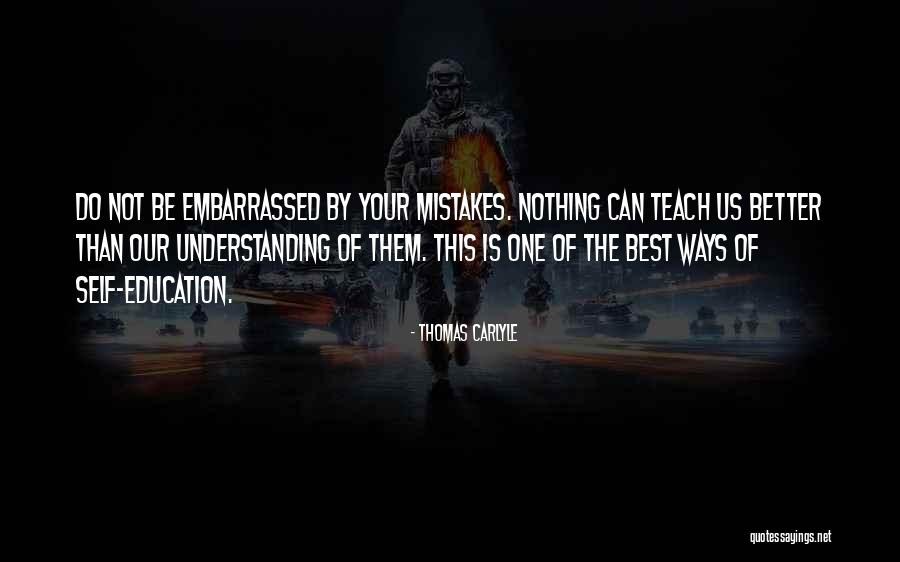 Better Understanding Quotes By Thomas Carlyle Better Understanding Quotes By Thomas Carlyle