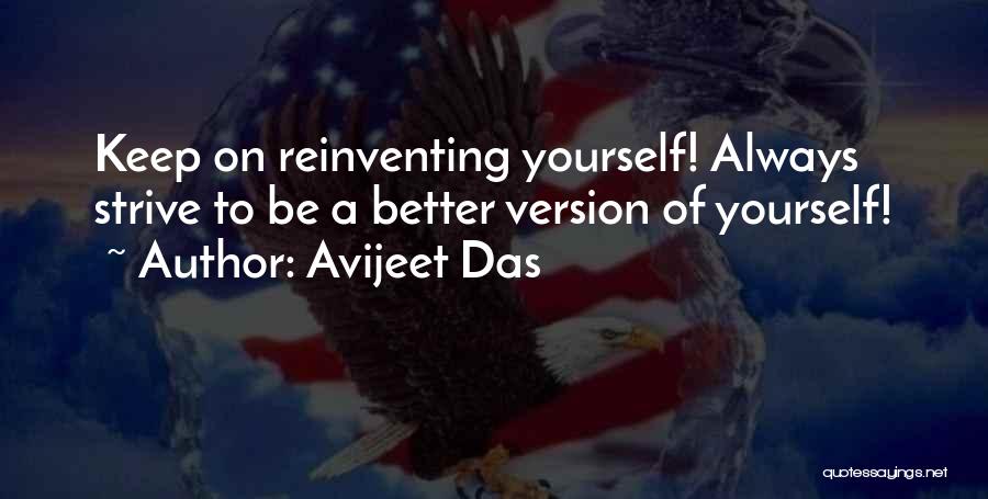 Better Version Of Yourself Quotes By Avijeet Das