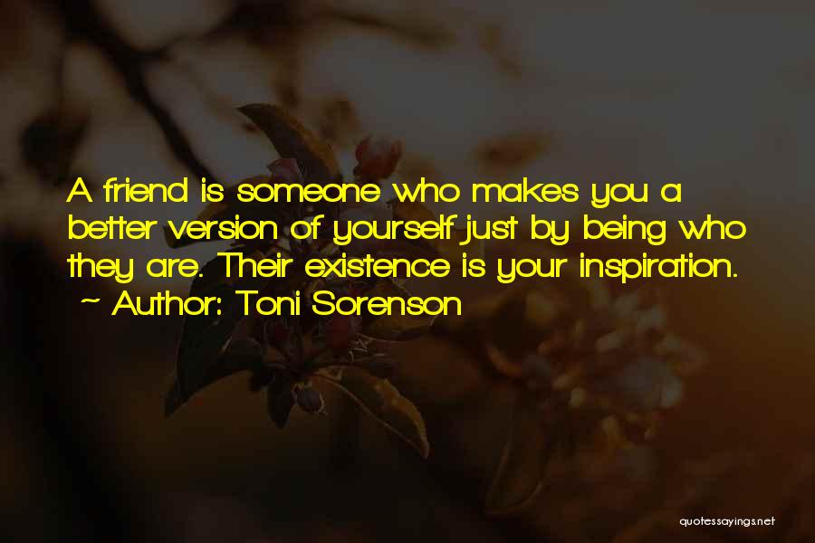 Better Version Of Yourself Quotes By Toni Sorenson