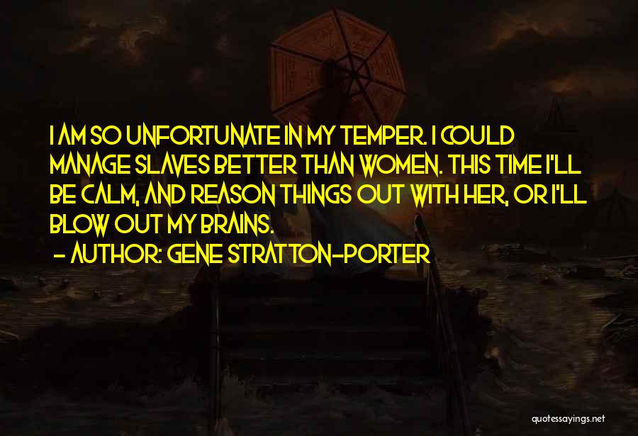 Better With Time Quotes By Gene Stratton-Porter