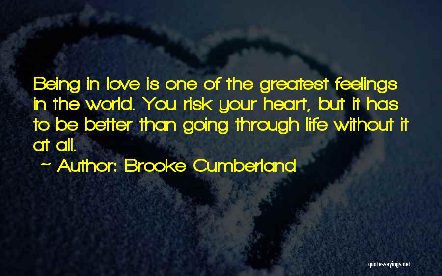 Better Without Love Quotes By Brooke Cumberland