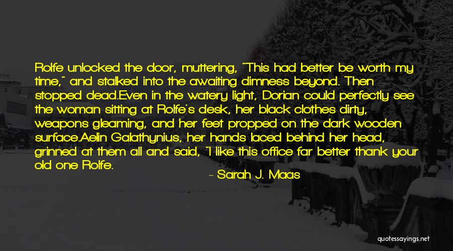 Better Woman Quotes By Sarah J. Maas Better Woman Quotes By Sarah J. Maas
