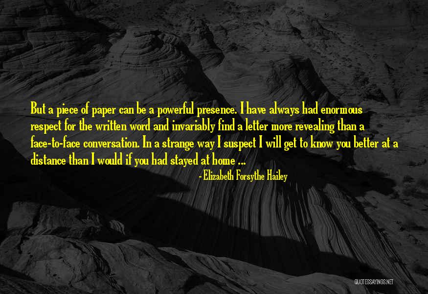 Better Word For Quotes By Elizabeth Forsythe Hailey Better Word For Quotes By Elizabeth Forsythe Hailey