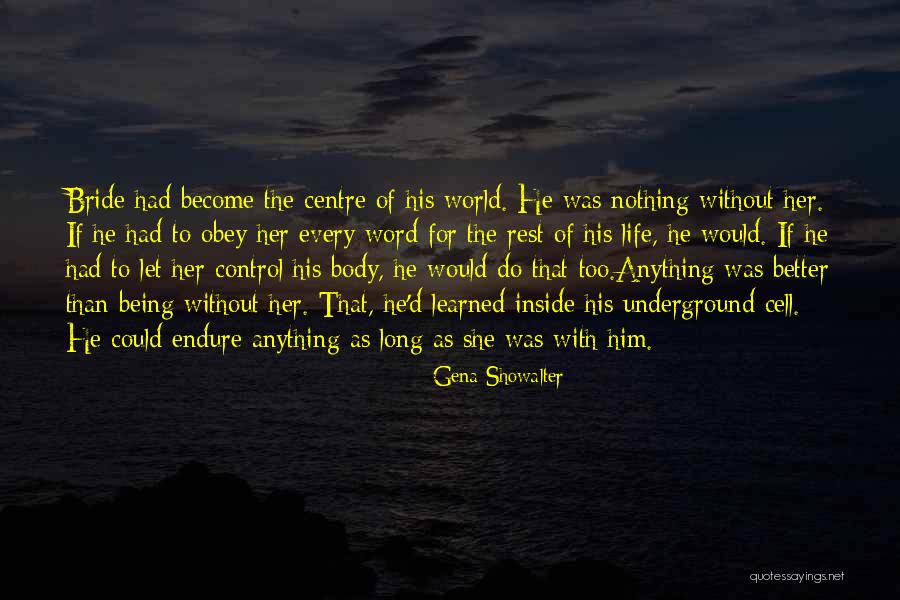 Better Word For Quotes By Gena Showalter Better Word For Quotes By Gena Showalter