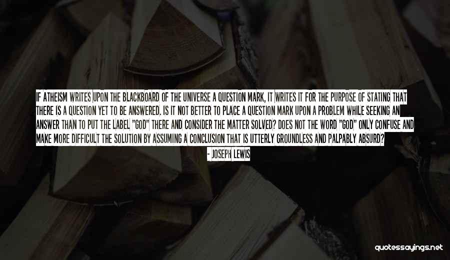 Better Word For Quotes By Joseph Lewis Better Word For Quotes By Joseph Lewis