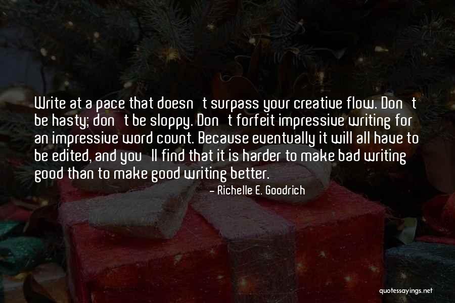 Better Word For Quotes By Richelle E. Goodrich Better Word For Quotes By Richelle E. Goodrich