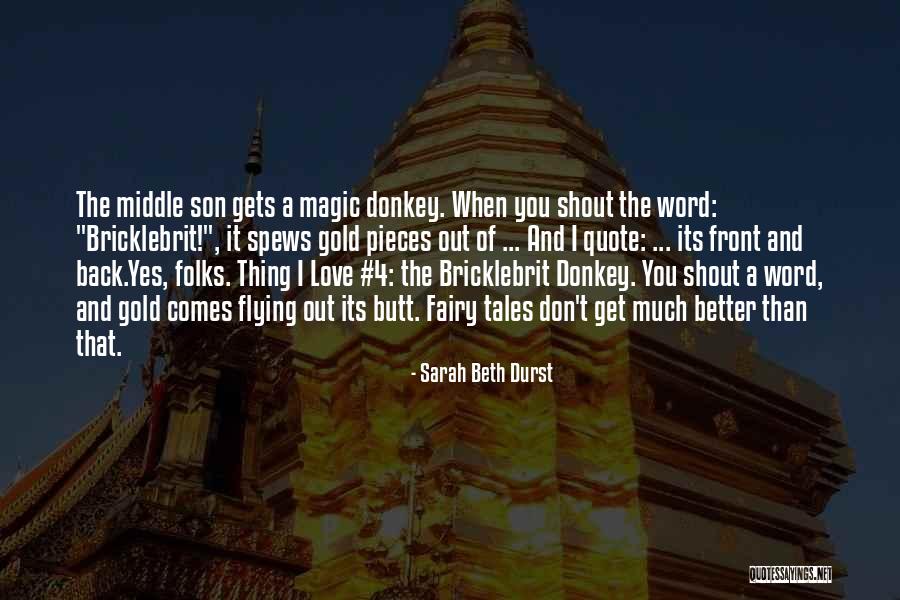 Better Word For Quote Quotes By Sarah Beth Durst