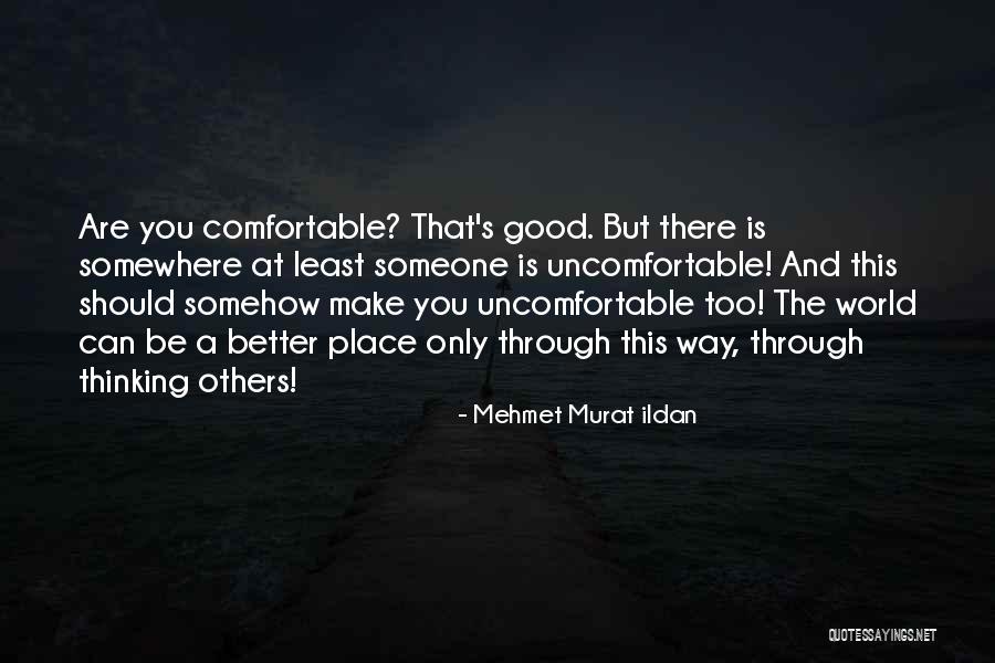 Better World Quotes Quotes By Mehmet Murat Ildan Better World Quotes Quotes By Mehmet Murat Ildan