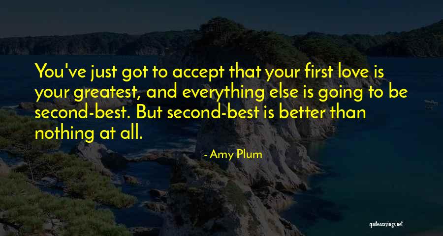 Better Your Best Quotes By Amy Plum