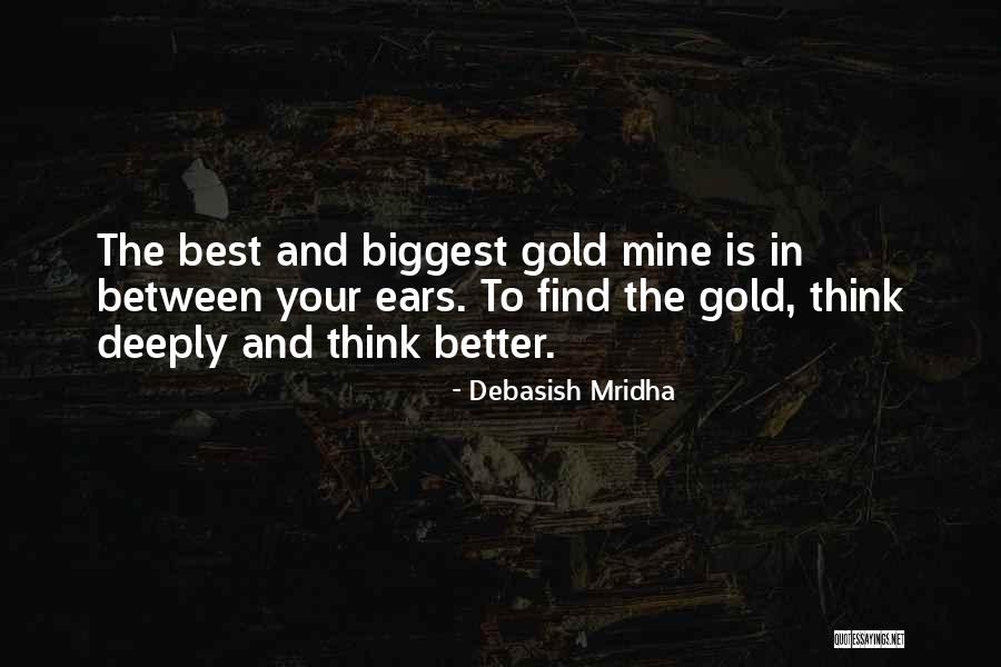 Better Your Best Quotes By Debasish Mridha