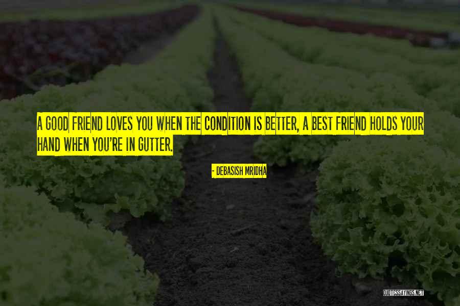 Better Your Best Quotes By Debasish Mridha