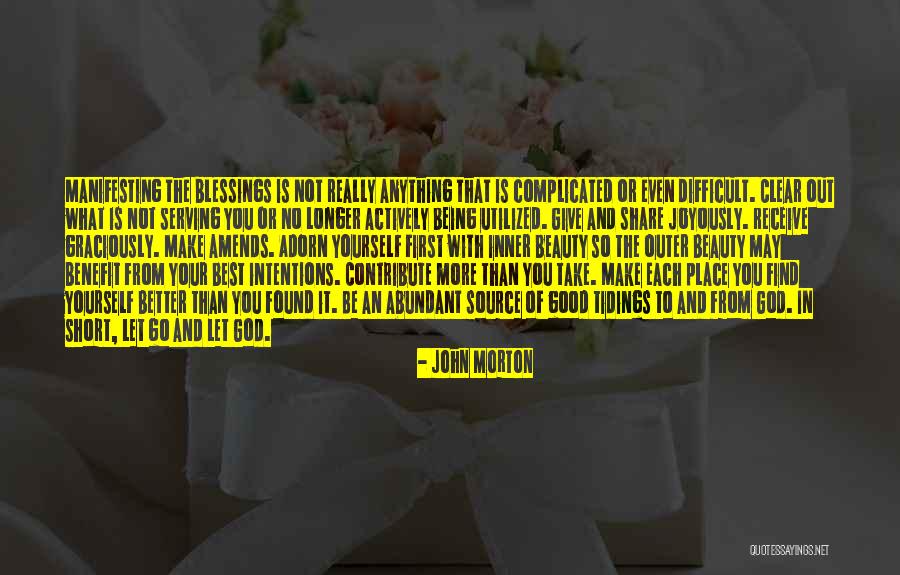 Better Your Best Quotes By John Morton