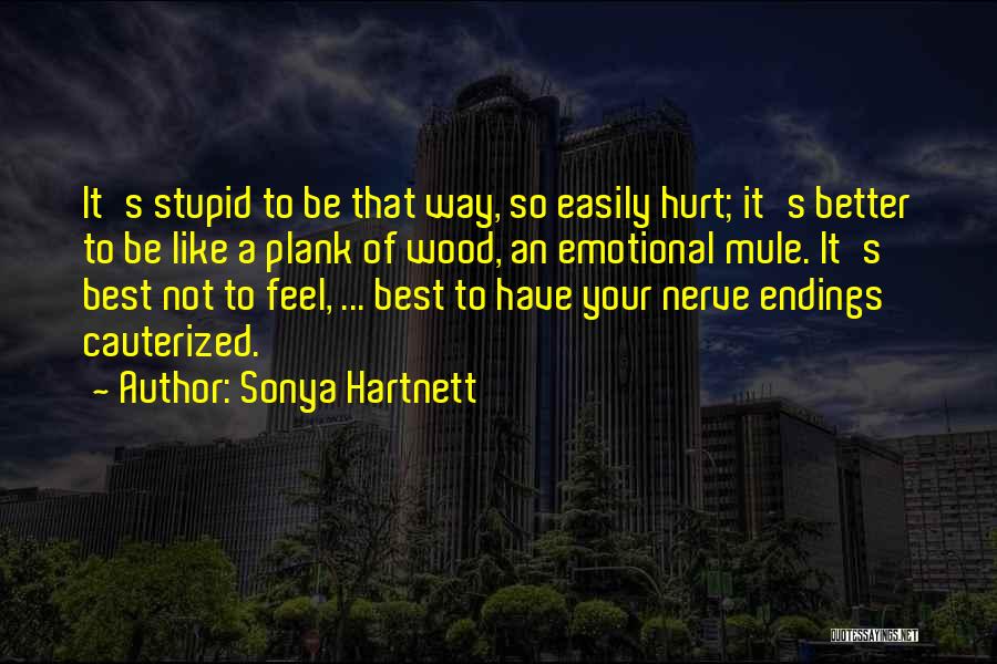 Better Your Best Quotes By Sonya Hartnett